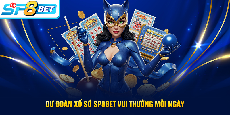Lý do vì sao nên tham gia chơi xổ số SP8BET?