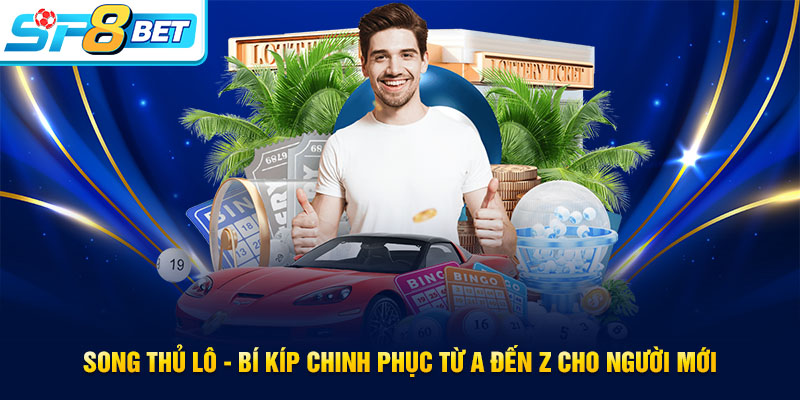 Song thủ lô