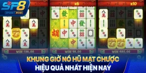 khung giờ nổ hũ mạt chược